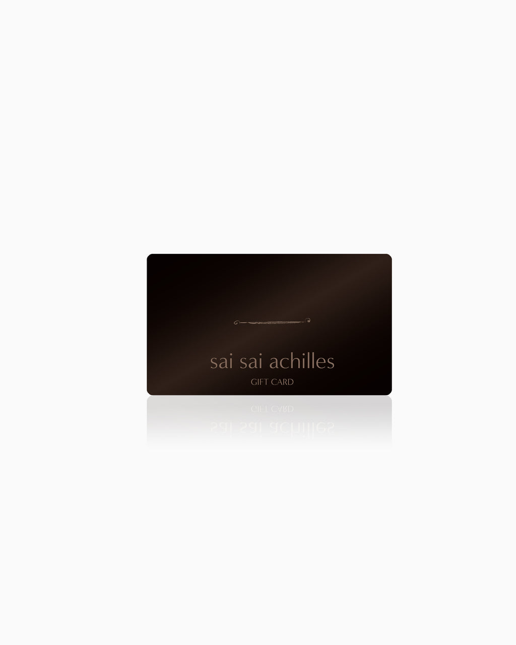 Sai Sai Achilles Gift Card